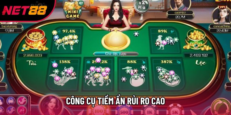 Công cụ tiềm ẩn rủi ro cao Công cụ tiềm ẩn rủi ro cao